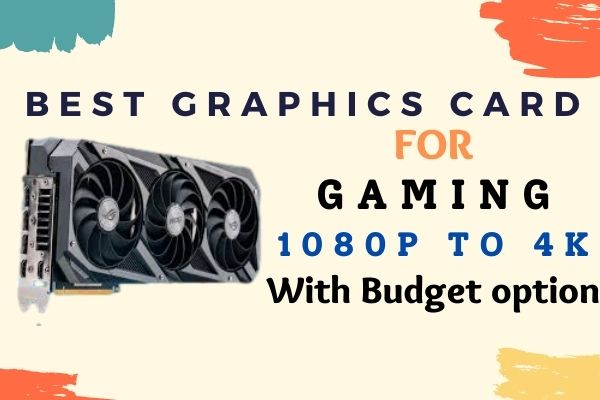 9 Best Graphics Cards in 2024 (Ultra Gaming With New GPU)